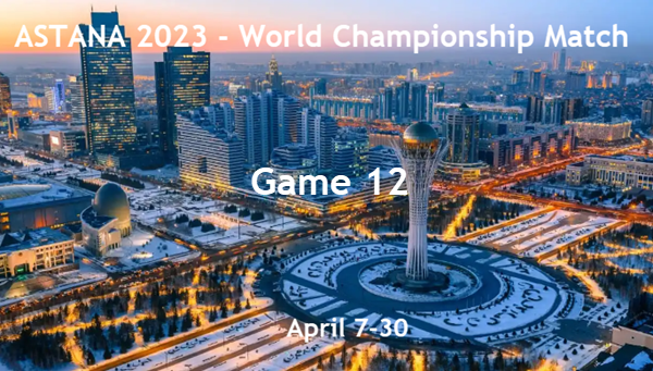 World Championship Match 2023 - Game 12