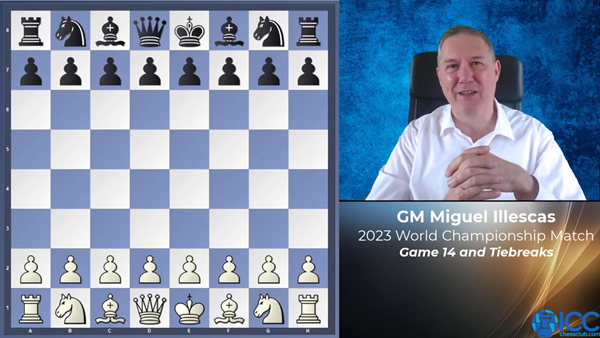 GM Miguel Illescas analyzes Games 14 and the Tiebreaks of the 2023 World Chess Championship Match