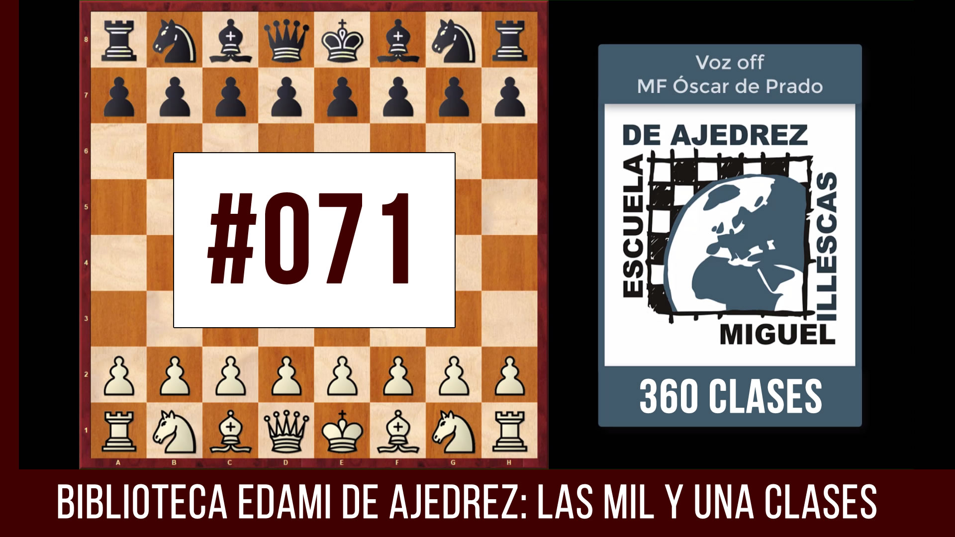 Clases de ajedrez #071 - EDAMI